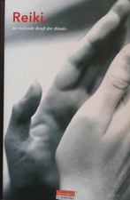Reiki: Die heilende Kraft der