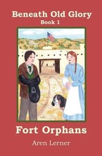 Fort Orphans (Beneath Old