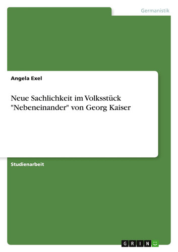 Neue sachlichkeit - neue,