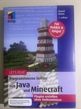 Let's Play.Programmieren lernen mit Java und Minecraft von Daniel Braun...