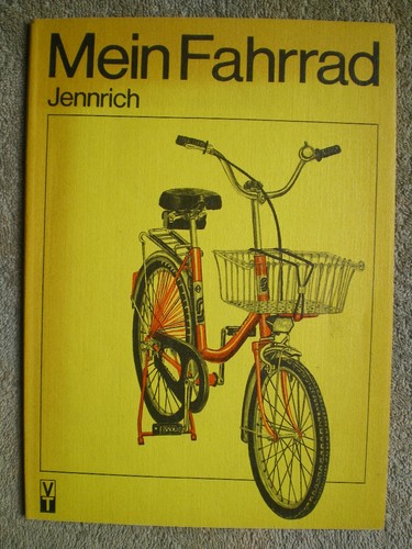 Mein fahrrad ddr - mein, rad