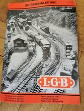 LGB Betriebsanleitung 1974 Gleispläne Techn. Angaben Zugleistung
