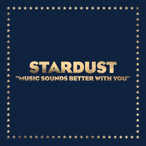 Stardust music sounds - stardust, better