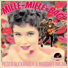 7" PETER ALEXANDER & MARGRIT IMLAU Mille Mille Baci/Sing Jonny POLYDOR 1960 MINT