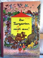 Der Tiergarten reist aus-Schönbrunn Verlag-1964-Mira Lobe
