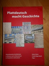 Plattdeutsch macht Geschichte