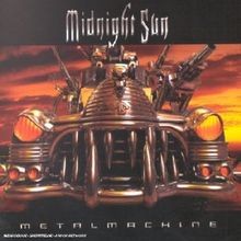 Metal machine von midnight - machine, sun