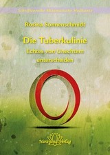Die Tuberkulinie - Echtes von