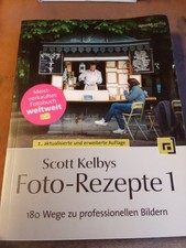 Scott Kelbys Foto-Rezepte