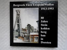 Bergwerk Fürst Leopold/Wulfen