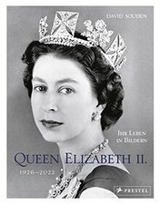 QUEEN ELIZABETH II.: Ihr Leben in Bildern, 1926-2022... | Buch | Zustand wie neu