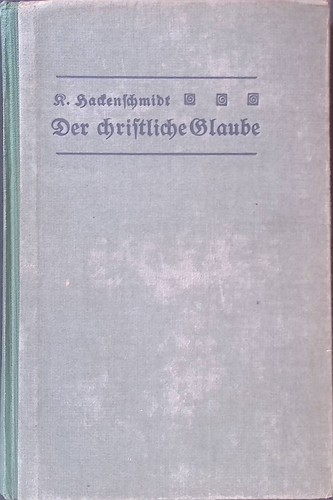 Der christliche glaube acht - der,
