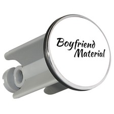 Waschbeckenstöpsel Boyfriend Material Schriftzug 4cm Stopfen Geschenkidee Souven