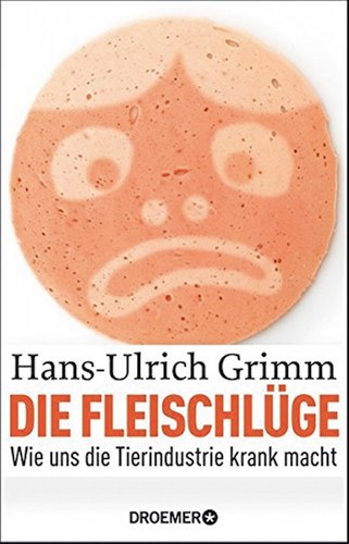 Die fleischlüge wie - die,