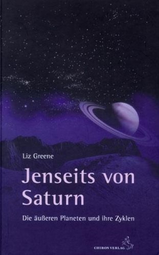 Liz greene jenseits von saturn - jenseits,