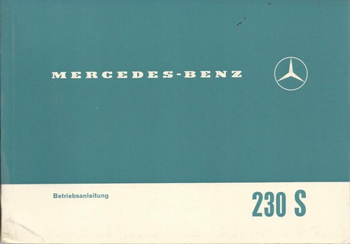 Mercedes 111 230 s - mercedes, w
