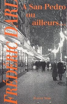 San pedro ailleurs von - ou,