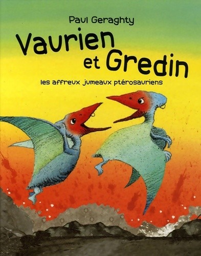 Vaurien gredin geraghty - gredin,
