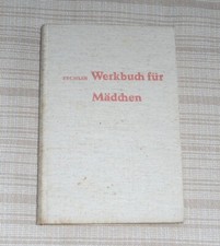 Werkbuch für Mädchen Ruth Zechlin