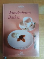 VORWERK  Wunderbares Backen / Thermomix Kochbuch Rezepte Backen Gebäck