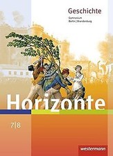 Horizonte - Geschichte 7 / 8. Schulbuch. Berlin und Bran... | Buch | Zustand gut