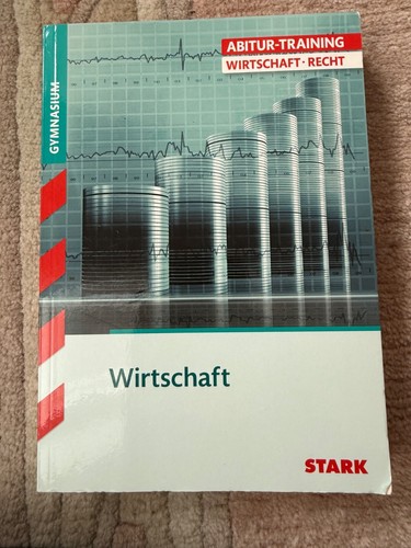 Wirtschaft abitur training - abitur,