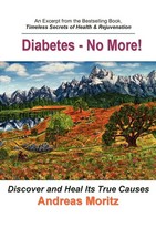Diabetes - No More! | Andreas Moritz | Taschenbuch | Kartoniert / Broschiert