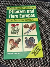 Westermann Lexikon - Pflanzen und Tiere Europas - Das Bestimmungsbuch