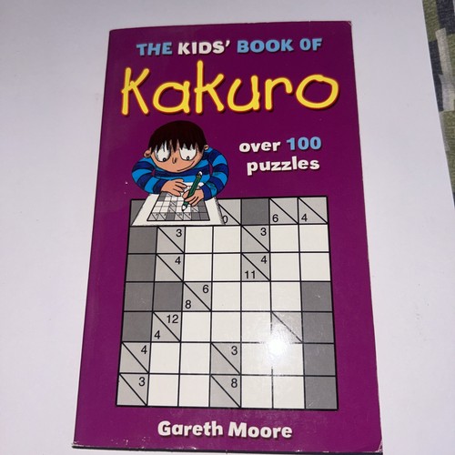 The kids book kakuro - the,