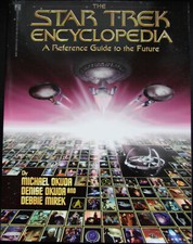 The Star Trek Encyclopedia, A Reference Guide to the Future, Michael Okuda u.a.