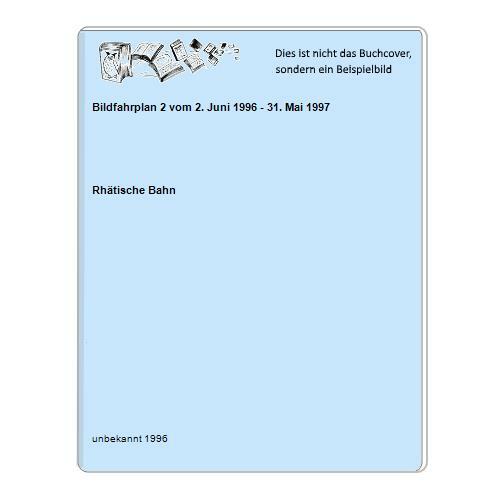 Bildfahrplan vom juni - bildfahrplan, 2.