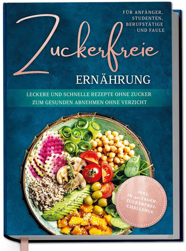 Zuckerfreie ernährung für - zuckerfreie,