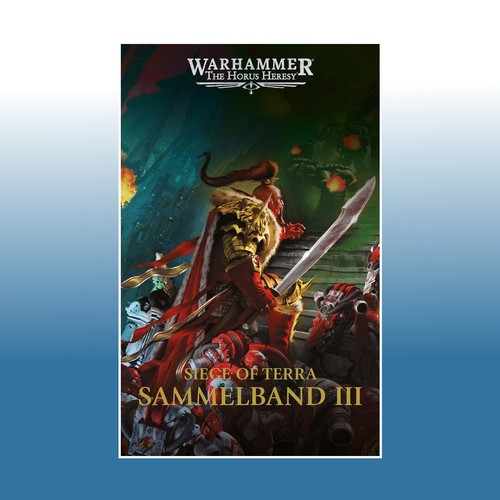 The horus heresy siege of - -,