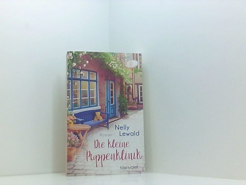 Die kleine puppenklinik roman - puppenklinik:,