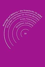 Monologe auf Mallorca & Die