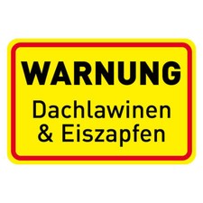 Dibond 30x20cm "WARNUNG Dachlawine & Eiszapfen" - Winterdienst Schild Gefahr 2mm