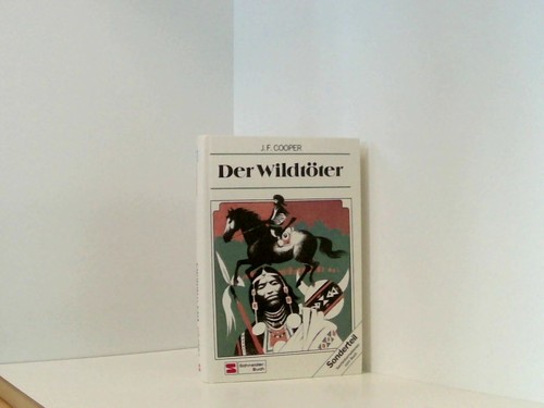 Der wildtöter cooper - j., f.