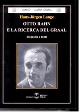 OTTO RAHN UND DIE SUCHE NACH