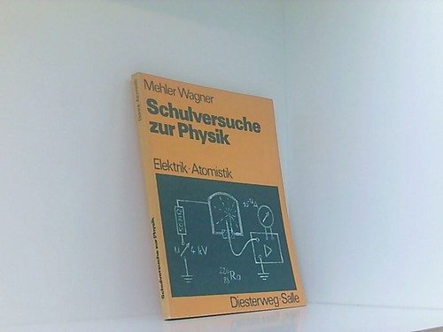 Schulversuche zur physik - physik, /
