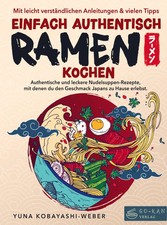 Einfach authentisch Ramen