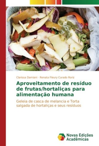 Aproveitamento resíduo de - aproveitamento,