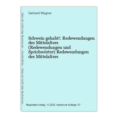 Schwein gehabt redewendungen - schwein,