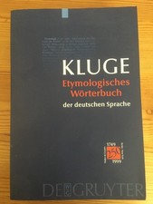Kluge. Etymologisches Wörterbuch der deutschen Sprache