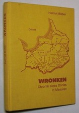 Wronken Fronicken Masuren Ostpreußen Chronik KR Treuburg Bz Gumbinnen Heimatbuch