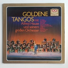 ALFRED HAUSE Tanzorchester, Goldene Tangos Vinyl LP Gold-Serie Karussell Wie Neu