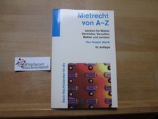 Mietrecht von A - Z. von / dtv ; 5044 : Beck-Rechtsberater Blank, Hubert :