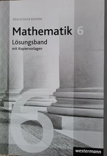  Mathematik Kl   6  I Westermann Lösungsband  LP  plus  2021 Bayern 