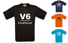 V6 T-Shirt - alles andere ist