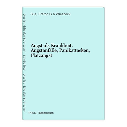 Angst als krankheit - als,