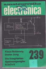 Amateurreihe electronica – 239 - Die integrierten Spannungsregler B 3x7xV